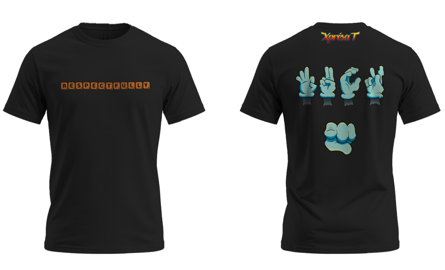 Respectfully - T-Shirt