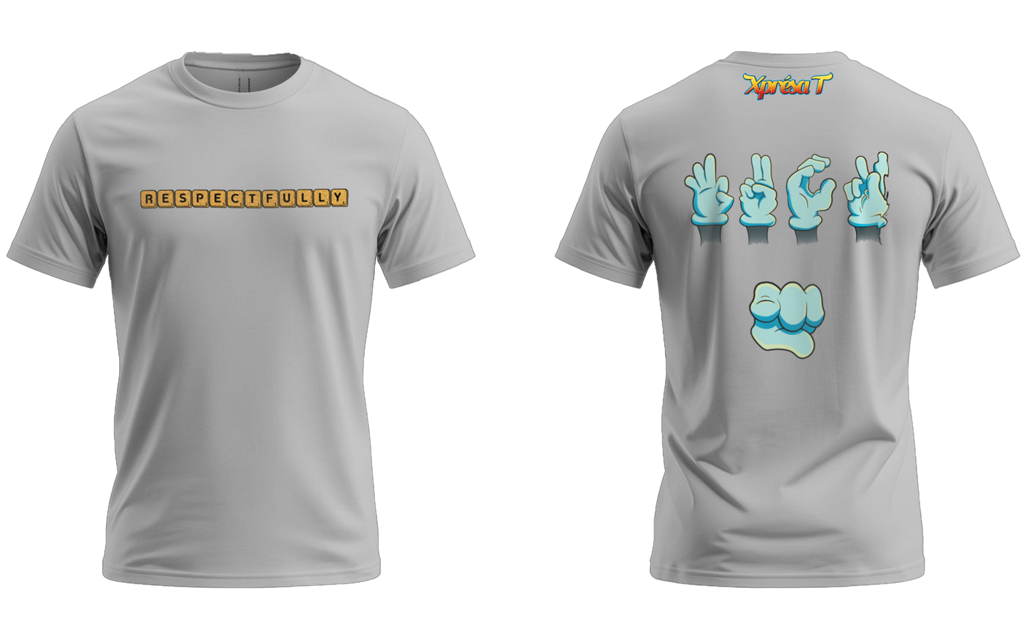 Respectfully - T-Shirt