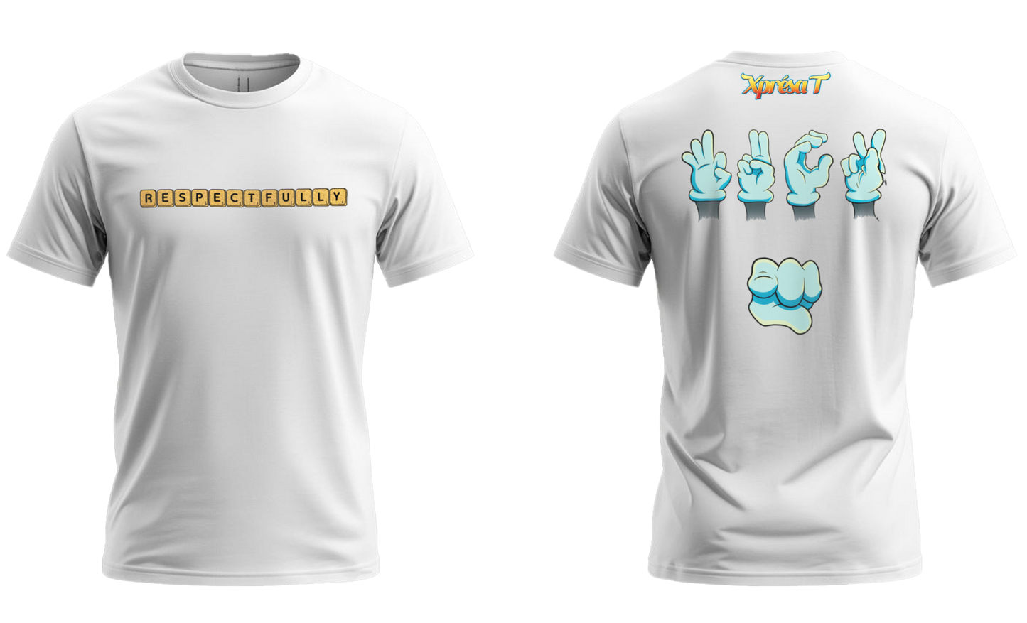 Respectfully - T-Shirt